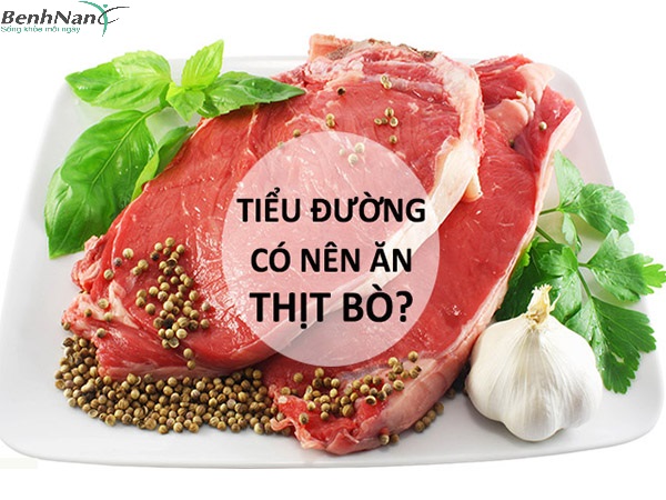 Bị tiểu đường thai kỳ ăn thịt bò được không? Nên ăn như thế nào? 1 Bị tiểu đường thai kỳ ăn thịt bò được không?